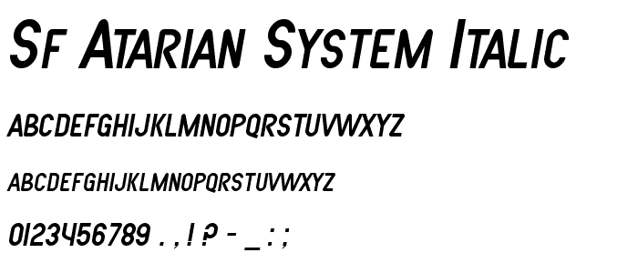 SF Atarian System Italic font